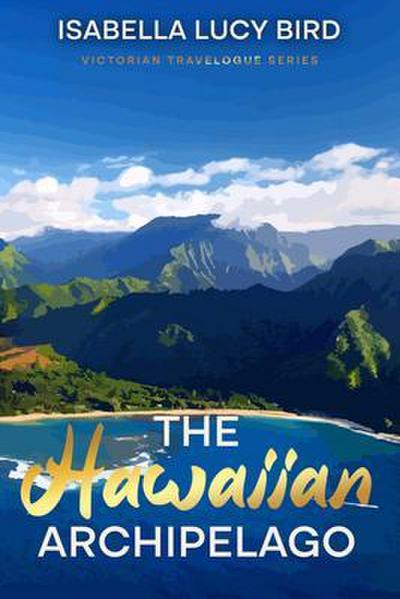The Hawaiian Archipelago