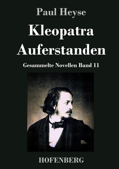 Kleopatra / Auferstanden
