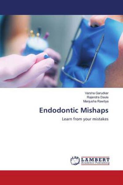 Endodontic Mishaps