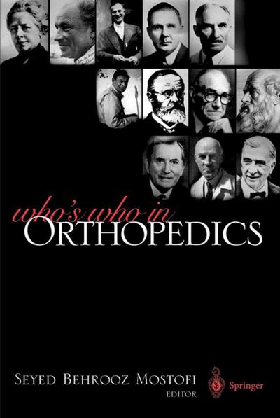Who’s Who in Orthopedics