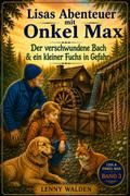 Lisas Abenteuer mit Onkel Max