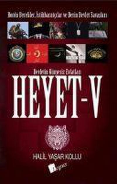 Heyet 5 - Bordo Bereliler, Istihbaratcilar ve Derin Devlet Savaslari