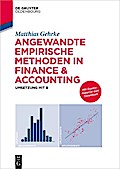 Angewandte empirische Methoden in Finance & Accounting: Umsetzung mit R (De Gruyter Studium)