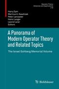 A Panorama of Modern Operator Theory and Related Topics
