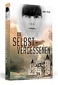 Die Selbstvergessenen