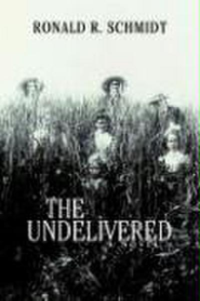 The Undelivered