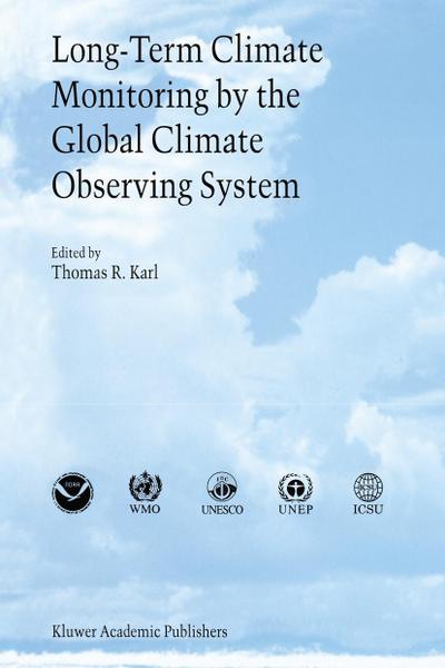 Long-Term Climate Monitoring by the Global Climate Observing System