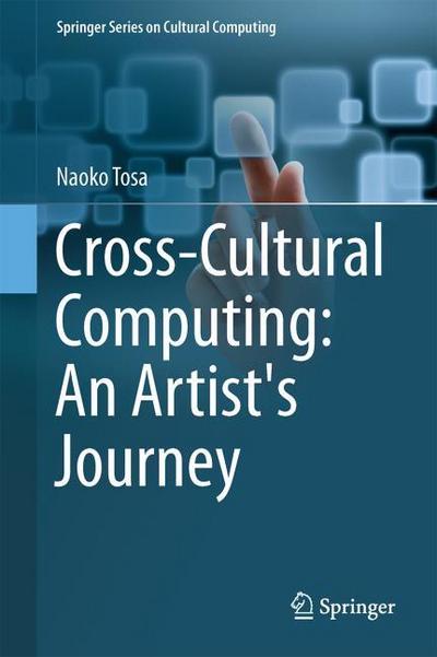 Cross-Cultural Computing: An Artist’s Journey