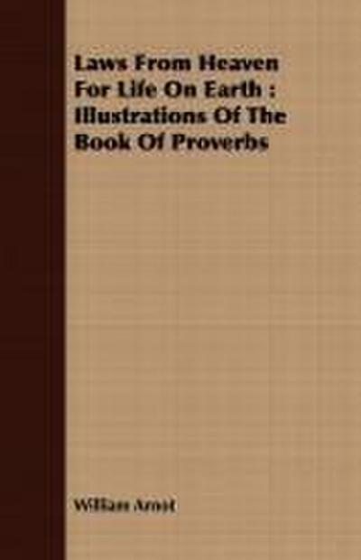 Laws From Heaven For Life On Earth