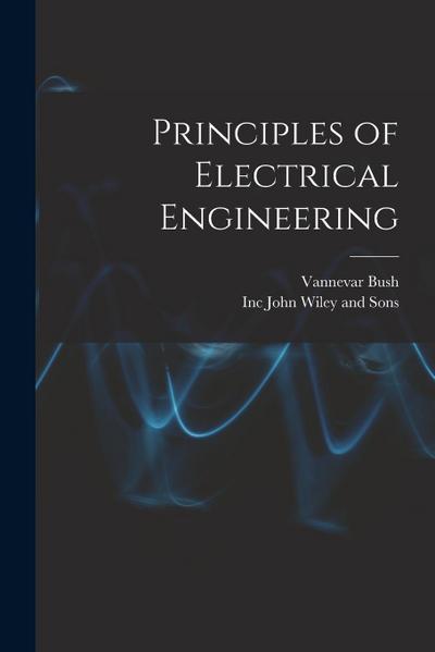 Principles of Electrical Engineering