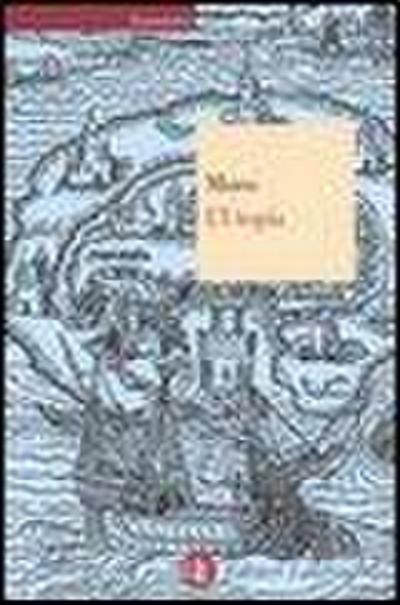 L’ Utopia o la migliore forma di repubblica