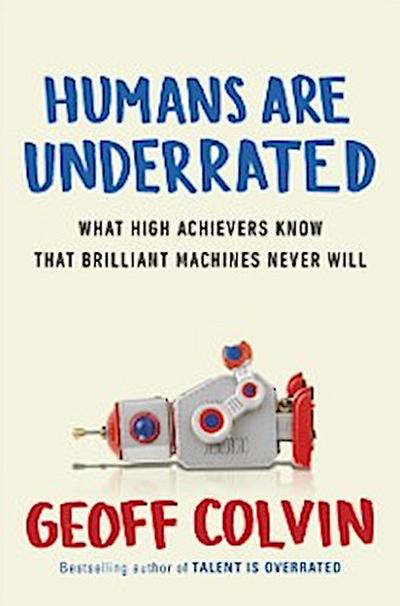 Humans Are Underrated