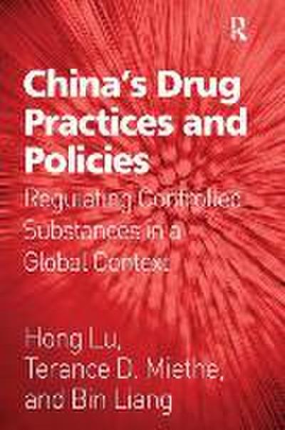 China’s Drug Practices and Policies