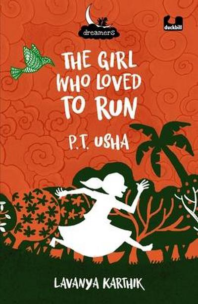 The Girl Who Loved to Run: PT Usha