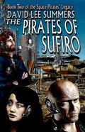 The Pirates of Sufiro (The Space Pirates’ Legacy, #2)