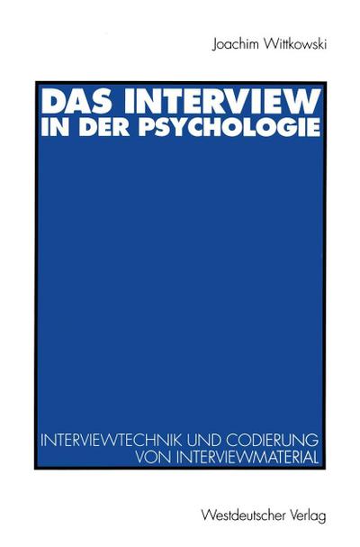 Das Interview in der Psychologie