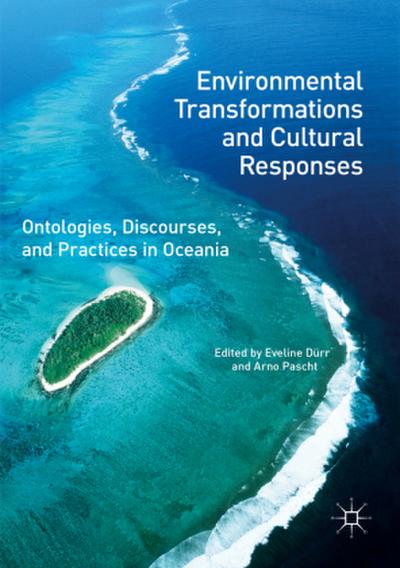 Environmental Transformations and Cultural Responses