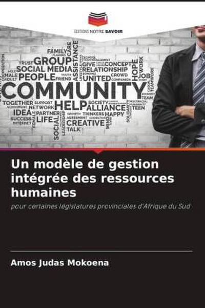 Un modèle de gestion intégrée des ressources humaines