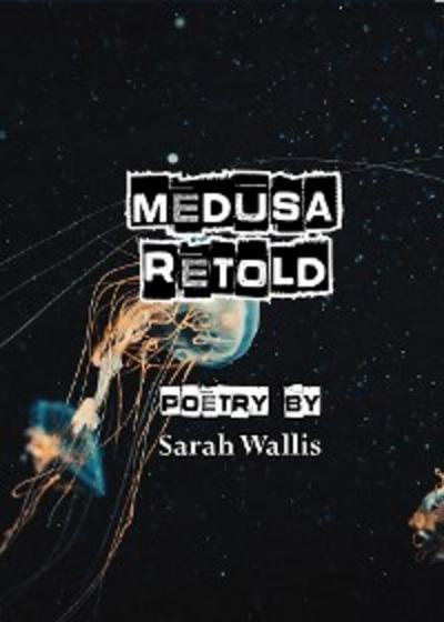 Medusa Retold