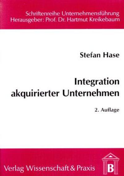 Integration akquirierter Unternehmen.