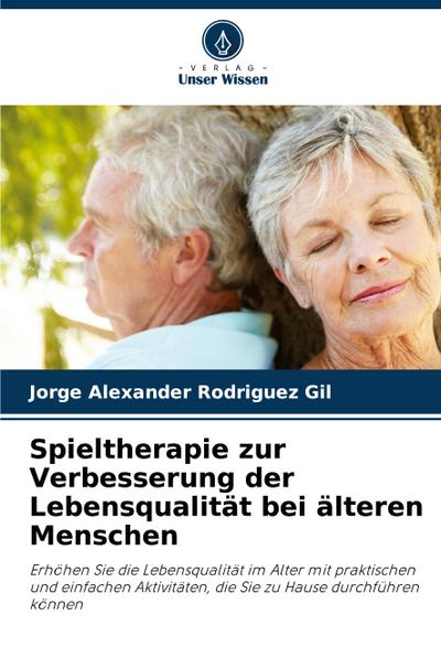 Spieltherapie zur Verbesserung der Lebensqualität bei älteren Menschen