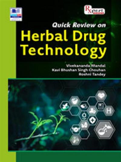 Quick Review on Herbal Drug Technology