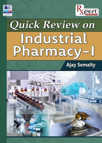 Quick Review on Industrial Pharmacy-1