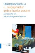 ... biographischer und spiritueller werden