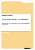 Lohnsubvention gegen Arbeitslosigkeit