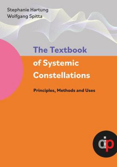 The Textbook of Systemic Constellations