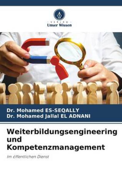 Weiterbildungsengineering und Kompetenzmanagement