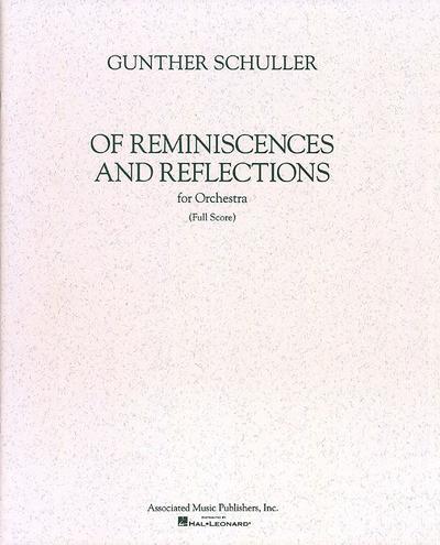 Of Reminiscences and Reflections: Full Score