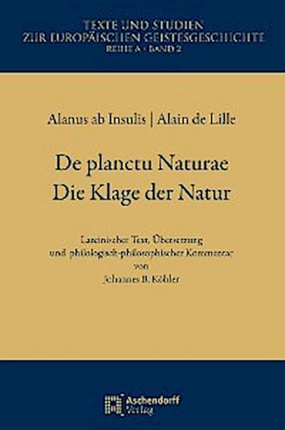 De Planctu Naturae / Die Klage der Natur