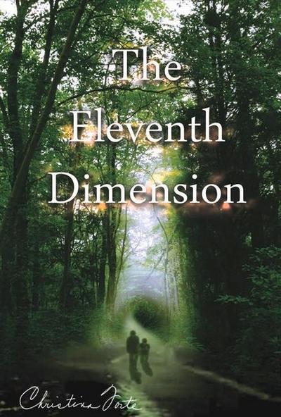 The Eleventh Dimension: Volume 1