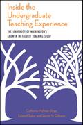 Inside the Undergraduate Teaching Experience