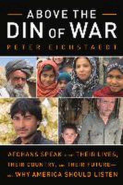 Above the Din of War