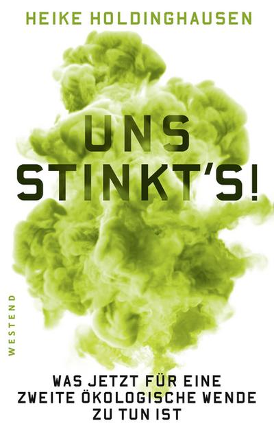 Uns stinkt’s!