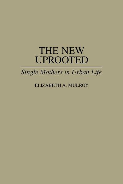 The New Uprooted