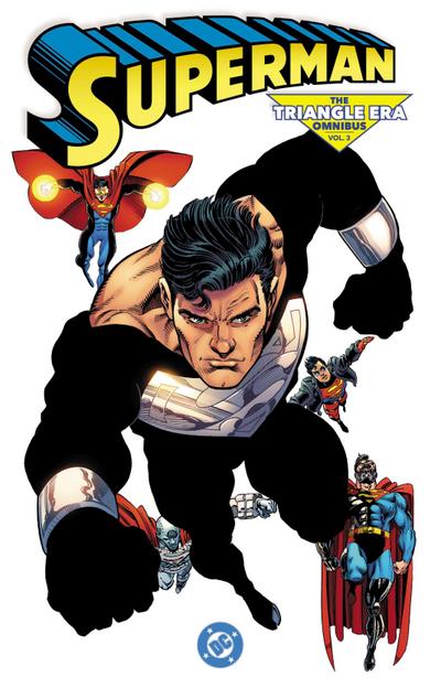 Superman: The Triangle Era Omnibus Vol. 3