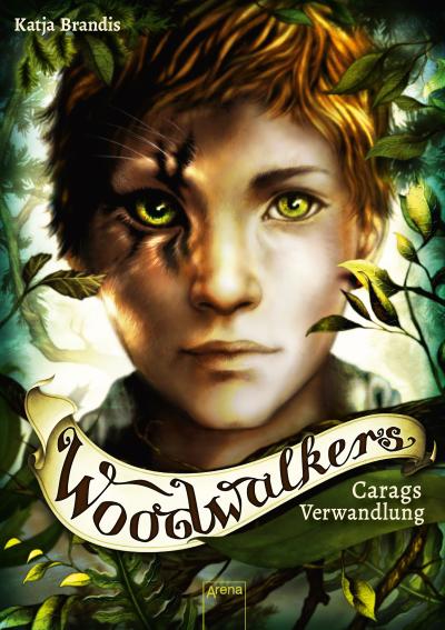 Brandis, K: Woodwalkers 01. Carags Verwandlung