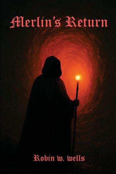 Merlin’s Return