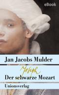 Joseph, der schwarze Mozart