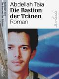 Die Bastion der Tränen