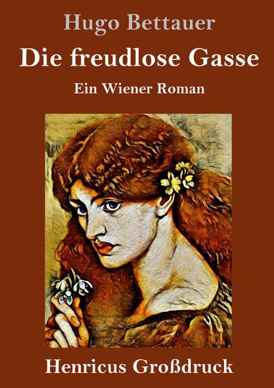 Die freudlose Gasse (Großdruck)