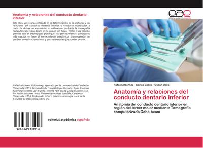 Anatomía y relaciones del conducto dentario inferior