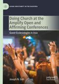 Doing Church at the Amplify Open and Affirming Conferences