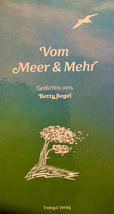 Begel, B: Vom Meer & Mehr