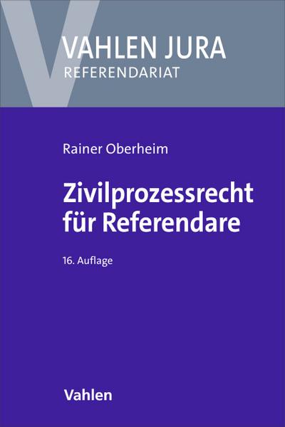 Zivilprozessrecht für Referendare