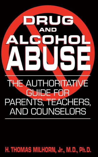 Drug and Alcohol Abuse