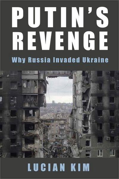 Putin’s Revenge